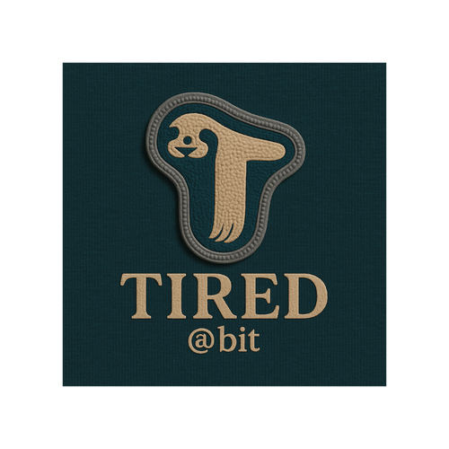 Tired @Bit